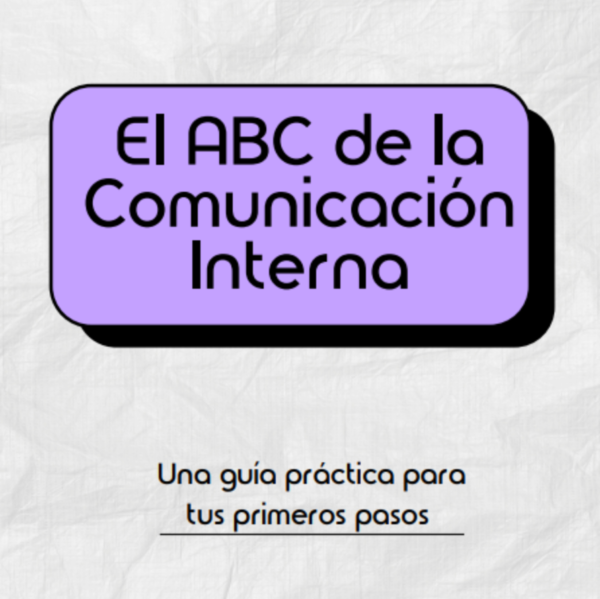 El abc de la Comunicación Interna